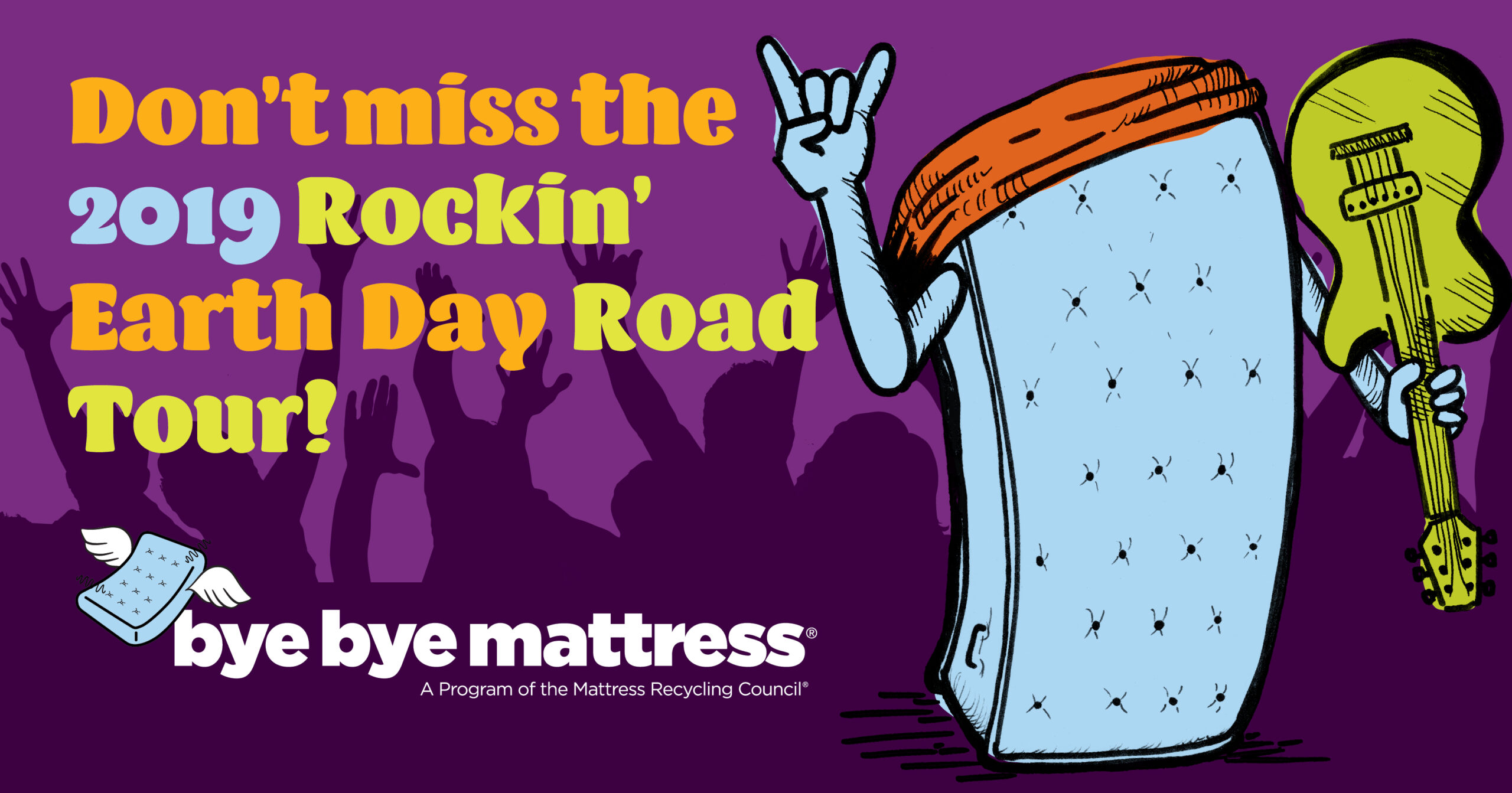 Social creative with a mattress dressed like a rockstar to promote Earth Day events road tour. The text reads 'Don't miss the 2019 Rockin' Earth Day Road Tour.'