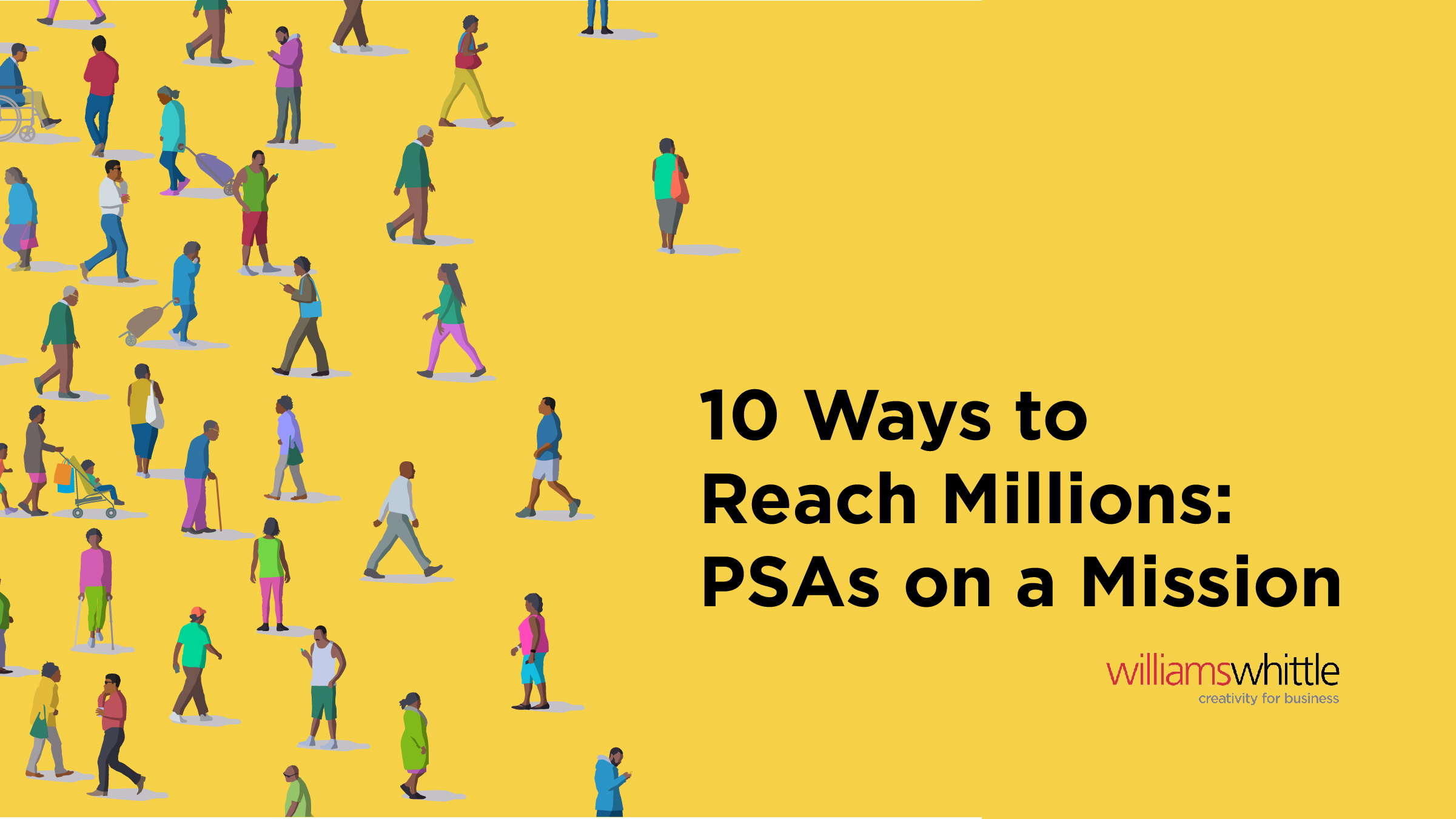 10 Ways to Reach Millions: PSAs on a Mission