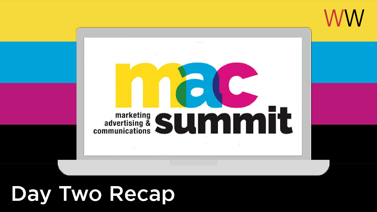 Marketing, Advertising and Communications (MAC) Summit Day Two