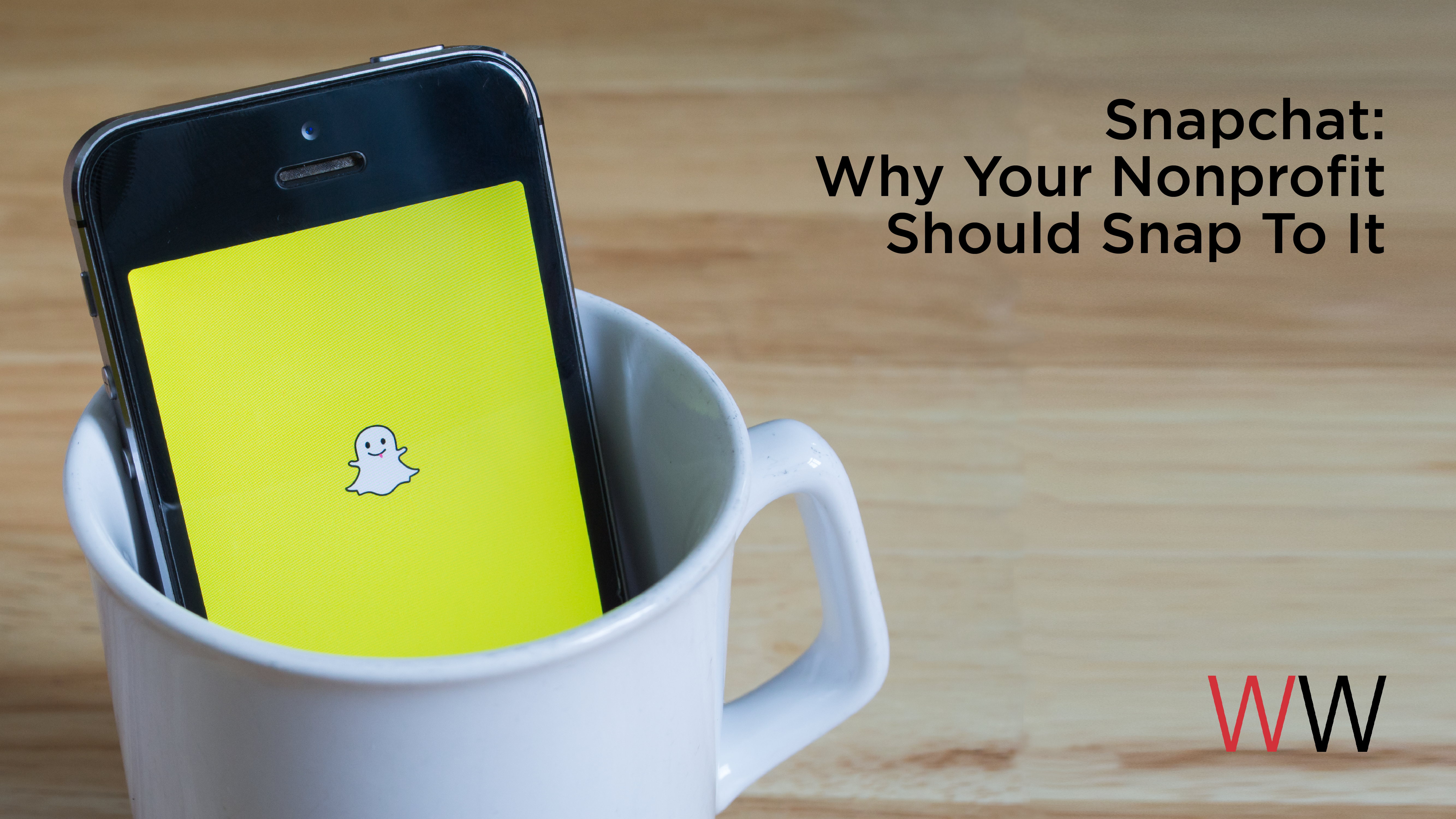 Snapchat: Why Your Nonprofit Should Snap To It
