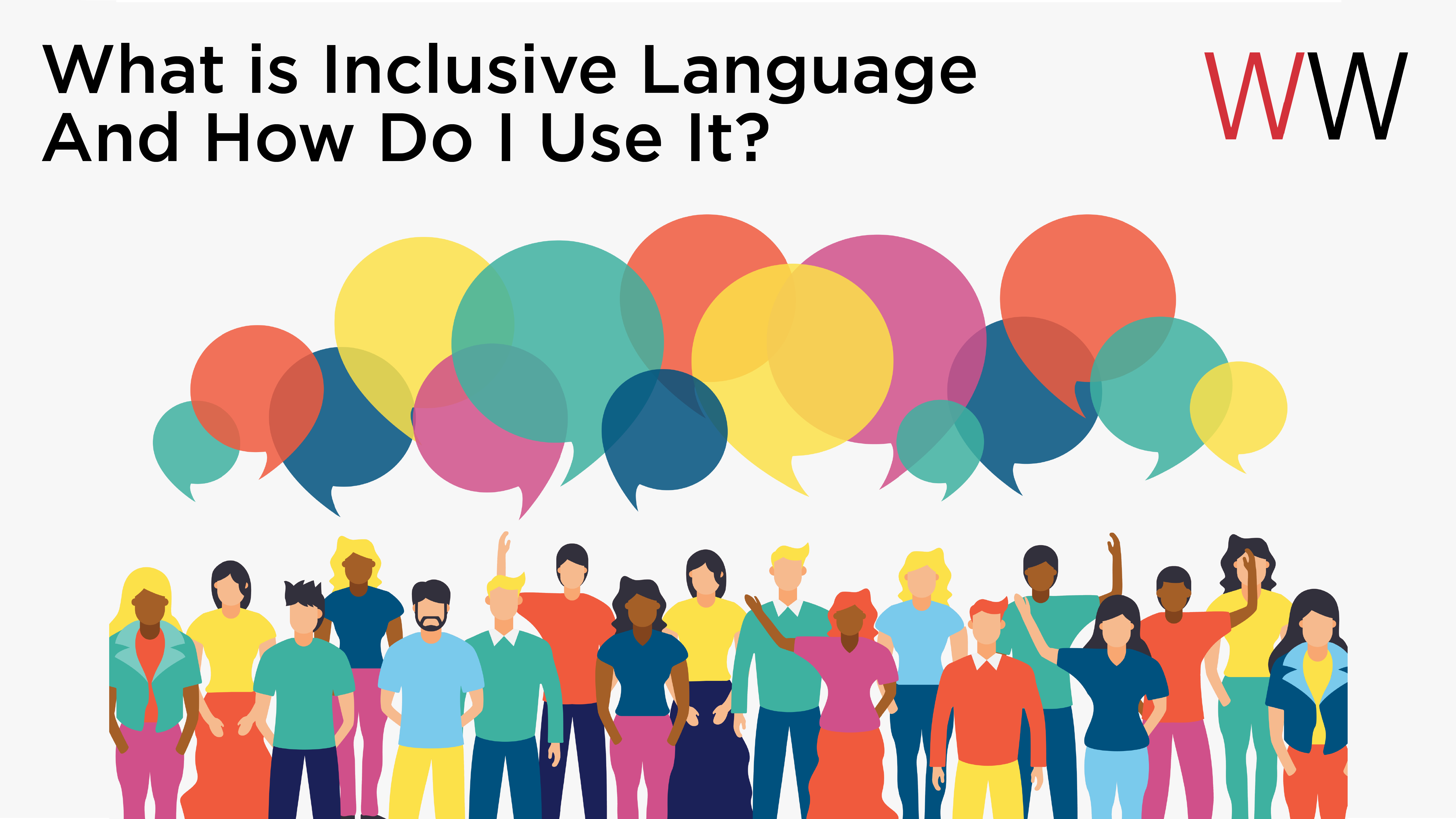 What is Inclusive Language and How Do I Use It?